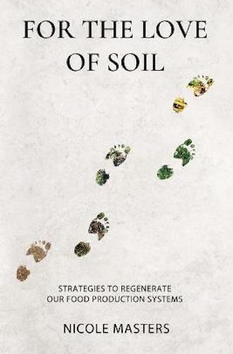 For The Love of The Soil